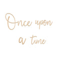 Once Upon A Time Wooden Wall Sign